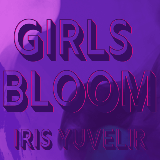 Girls Bloom<br />
Source: https://irisyuvelir.com/ms_song/girls-bloom